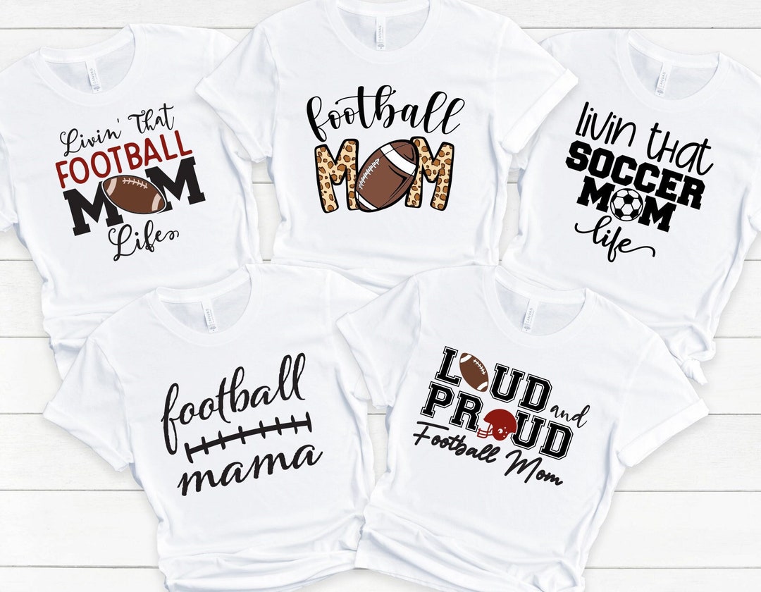 Football Mom Shirt Funny Sports Mom Shirt Popular Sports Etsy