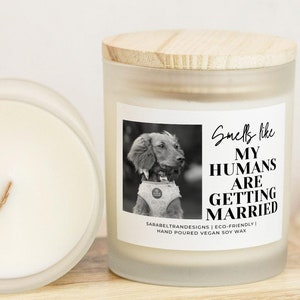 Personalized Dog Parents Getting Married Soy Wax Candle, Custom Pet Photo Engagement Gift, She Said Yes Present, Dog Mom And Dad Bridal Gift