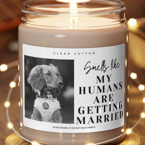 Personalized Dog Parents Getting Married Soy Wax Candle, Custom Pet Photo Engagement Gift, She Said Yes Present, Dog Mom And Dad Bridal Gift