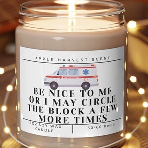 Funny Ambulance Driver Soy Wax Candle, EMT Emergency Medical Technician Gift, Paramedic Graduate, EMS First Responder, Wee Woo Candle