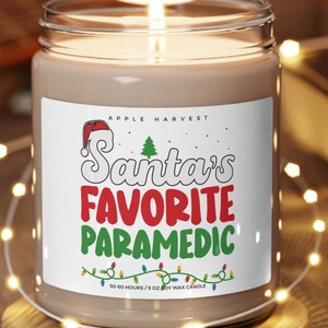 Favorite Paramedic Christmas Soy Wax Candle Xmas Holiday EMT Emergency Medical Technician EMS First Responder Appreciation Eco Friendly Gift