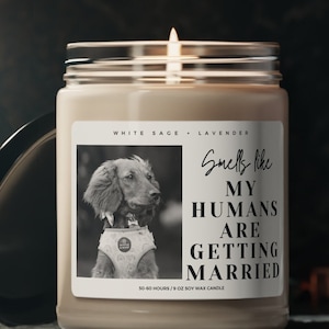 Personalized Dog Parents Getting Married Soy Wax Candle, Custom Pet Photo Engagement Gift, She Said Yes Present, Dog Mom And Dad Bridal Gift