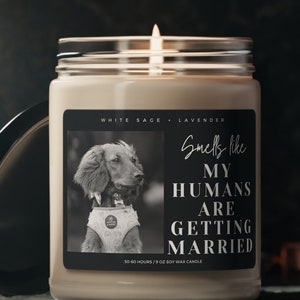 Personalized Dog Parents Getting Married Soy Wax Candle, Custom Pet Photo Engagement Gift, She Said Yes Present, Dog Mom And Dad Bridal Gift