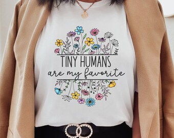 Tiny Humans Shirt Infant Early Childhood Daycare School Toddler Teacher T-Shirt Childcare Tee Day Care Provider Gift 4K Head Start Educator