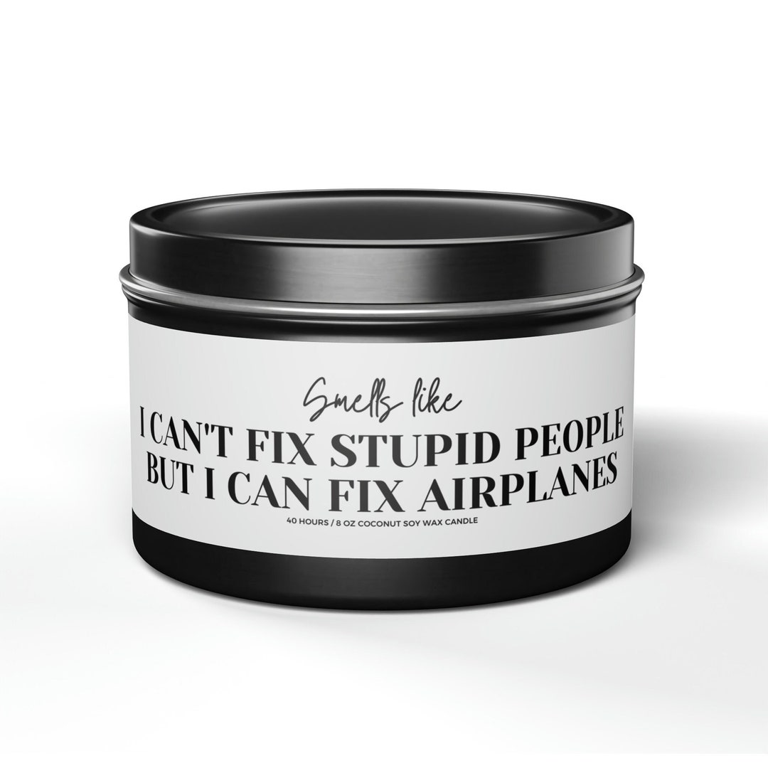 Funny Aircraft Mechanic Soy Wax Candle, Fix Airplanes Gift Idea for