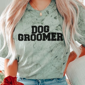 Best Dog Groomer Shirt Dog Grooming Shirt Dog Groomer Gift Pet Groomer Shirt Fur Stylist Shirt Pet Stylist Gift  For Puppy Groomers Gift