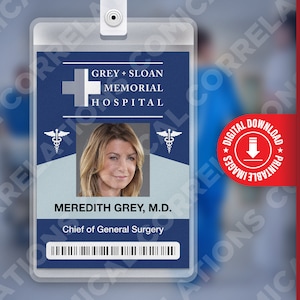 PDF DOWNLOAD - Meredith Grey, Grey's Anatomy, Gray + Sloan Memorial Hospital Card Badge id, Cosplay Kostuum Naamplaatje Prop, Halloween Replica