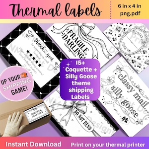 15+ BONUS Coquette and Silly Goose Thermal Labels | Thermal Shipping Labels for Small Businesses | 6 in x 4 in Printable Stickers | PNG