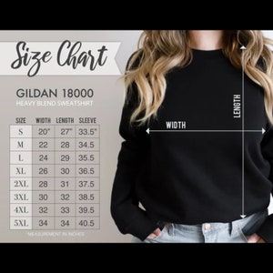 May include: Size chart for Gildan 18000 heavy blend sweatshirt. The chart shows measurements in inches for width, length, and sleeve length for sizes S through 5XL.