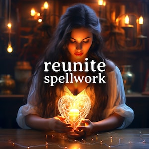 Reunite Spell Return to Me! Ceremony