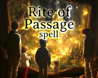 Rite of Passage Ritual | Safety through Life's Changes