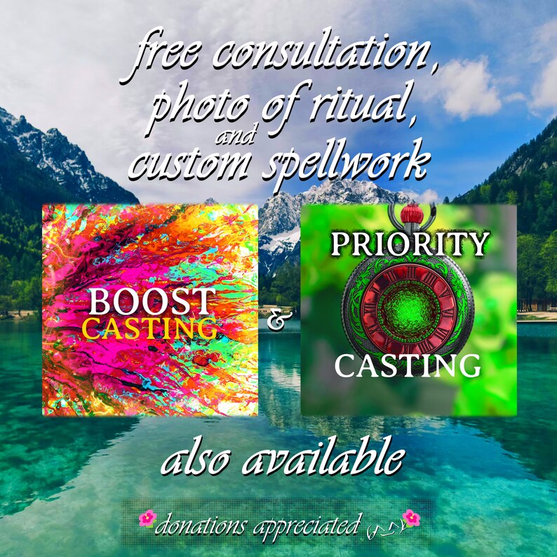 May include: A digital illustration of a clock with the words "PRIORITY CASTING" and a colorful abstract background with the words "BOOST CASTING". The text "free consultation, photo of ritual, and custom spellwork also available" is at the top of the image. The text "donations appreciated" is at the bottom of the image.