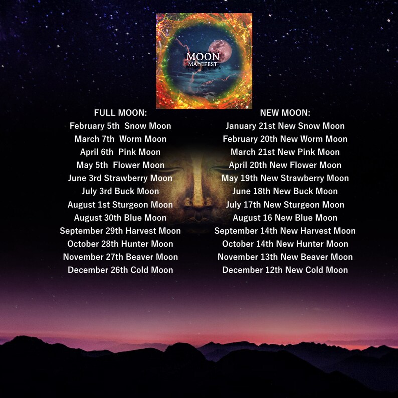 May include: A graphic with a red, orange, and yellow background featuring a moon with the words "Moon Manifest" in a circle around it. The graphic lists the full moon and new moon names and dates for each month of the year.