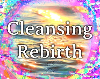 Cleansing Rebirth Spell | Renewal Spellwork
