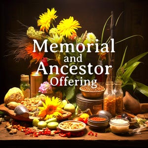 Memorial and Ancestor Offering