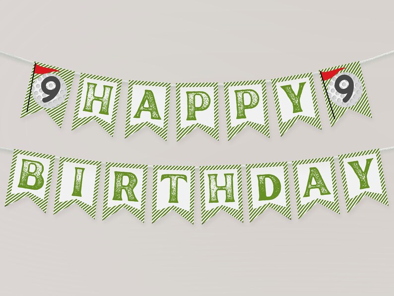 May include: Green and white striped banner with the words "Happy 9th Birthday" in green letters. The number 9 is decorated with a golf ball and flag.