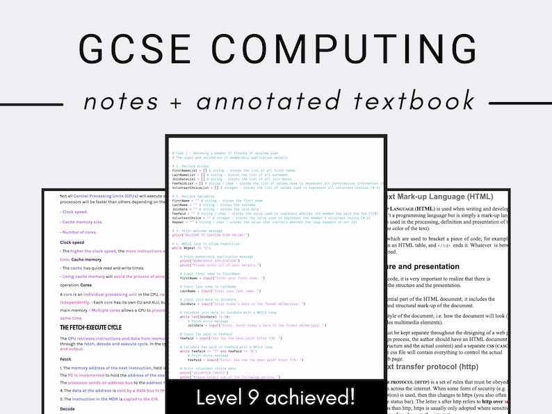 K&ouml;nnte beinhalten: Eine Seite aus einem GCSE-Informatik-Lehrbuch mit Notizen und kommentierten Codebeispielen. Der Text hebt den Fetch-Execute-Zyklus und das Hypertext Transfer Protocol (HTTP) hervor. Die Seite enth&auml;lt auch einen Hinweis darauf, dass Level 9 erreicht wurde.
