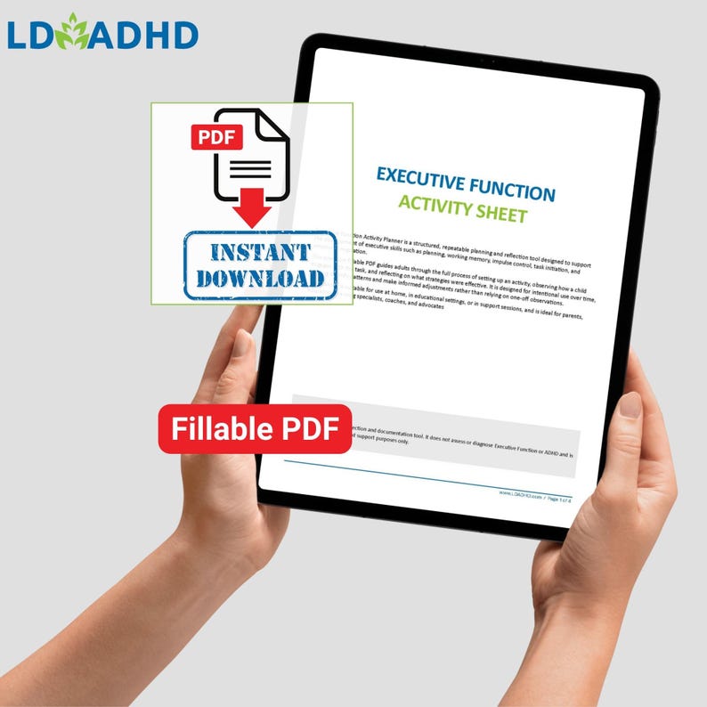 Peut inclure: Une tablette affiche une "Fiche d'activit&eacute; de la fonction ex&eacute;cutive" avec du texte. L'image comprend un bouton "PDF remplissable" et un graphique "T&eacute;l&eacute;chargement instantan&eacute;". Le logo LD ADHD est visible. La tablette est tenue par des mains.
