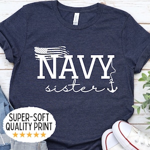 US Navy sister shirt for sister of sailor, Navy family shirts military sister tshirt, United States Navy sister tee, gift for Navy sister