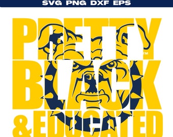 Könnte beinhalten: Ein gelbes und blaues Grafikdesign mit dem Text "Pretty Black & Educated" und einem Bulldoggen-Maskottchen. Der Text ist über das Bild des Maskottchens gelegt.
