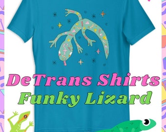 De-Trans Awareness Funky Lizard Unisex T-Shirt