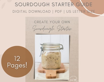Sourdough Starter Guide for Beginners (Digital Download)