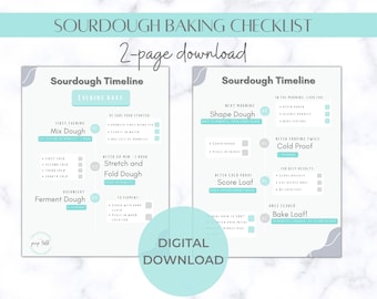 May include: A printable sourdough baking checklist with a teal and gray color scheme. The checklist is divided into two sections: "Evening Bake" and "Next Morning". Each section includes a list of steps with checkboxes for each step. The text "Sourdough Timeline" is at the top of each section.