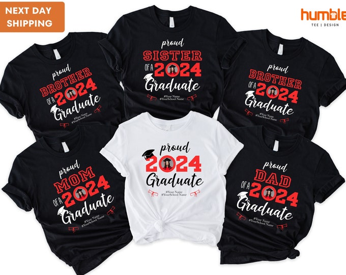 Custom Graduate Proud Shirt, Personalized Graduation Shirts, Custom Graduation Shirt, Class of 2024 Family Graduation