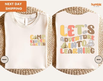 Camp Kindergarten Shirt, Let's Adventure Into Learning Shirt, Kindergarten Squad Shirt, Kindergarten Teacher Shirt, School Camping Shirt