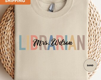 Custom Librarian Sweatshirt, Personalized School Librarian Crewneck, Custom Librarian Gift, Librarian Day Gift, Bookish Sweatshirt