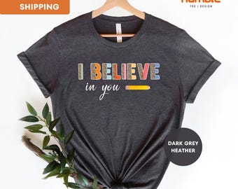 Motivational Testing Shirt, State Testing Shirt ,Positive Quote Shirt, Motivation, Testing Day Shirt, Encouraging Tee