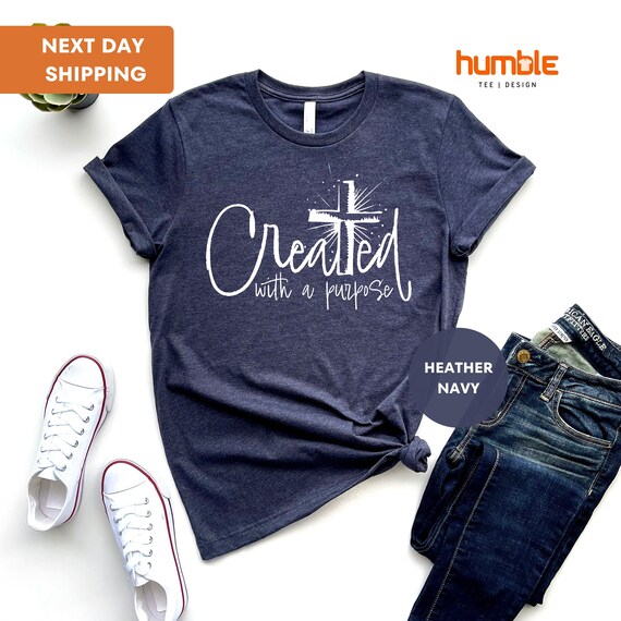 Created With a Purpose Christian Bible Verse Quotes Faith T-Shirt Gift Created With a Purpose Christian Bible Verse Quotes Faith T-Shirt Gift