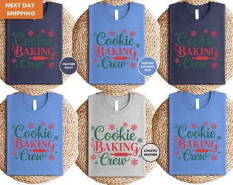 Matching Cookie Baking Crew Shirt, Christmas Baking Team Shirt, Holiday Group Shirt, Christmas Cookie Shirt, Family Christmas Shirts