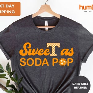 Sweet As Soda Pop Shirt, Tennessee Vols, Rocky Shirt, TN Vols Volunteers