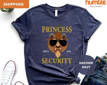 Personalized Princess Security T-shirt, Custom Daddy Est Year Shirt, Gift For New Dad, Beauty And The Beast, Father Matching
