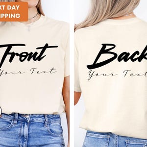Personalized Front And Back Comfort Colors T-Shirt, Customized Design Outfit, Custom Text Tee, Company Logo Gift, Custom Logo Shirt