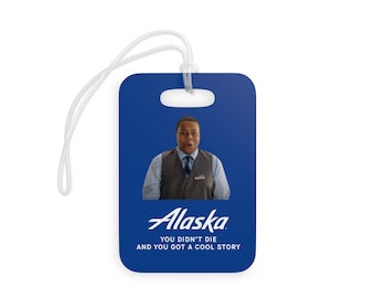 Alaska Airlines, SNL Skit, better than spirit, travel, bag tag, gift, flight attendant, funny, pilot,Luggage Tags