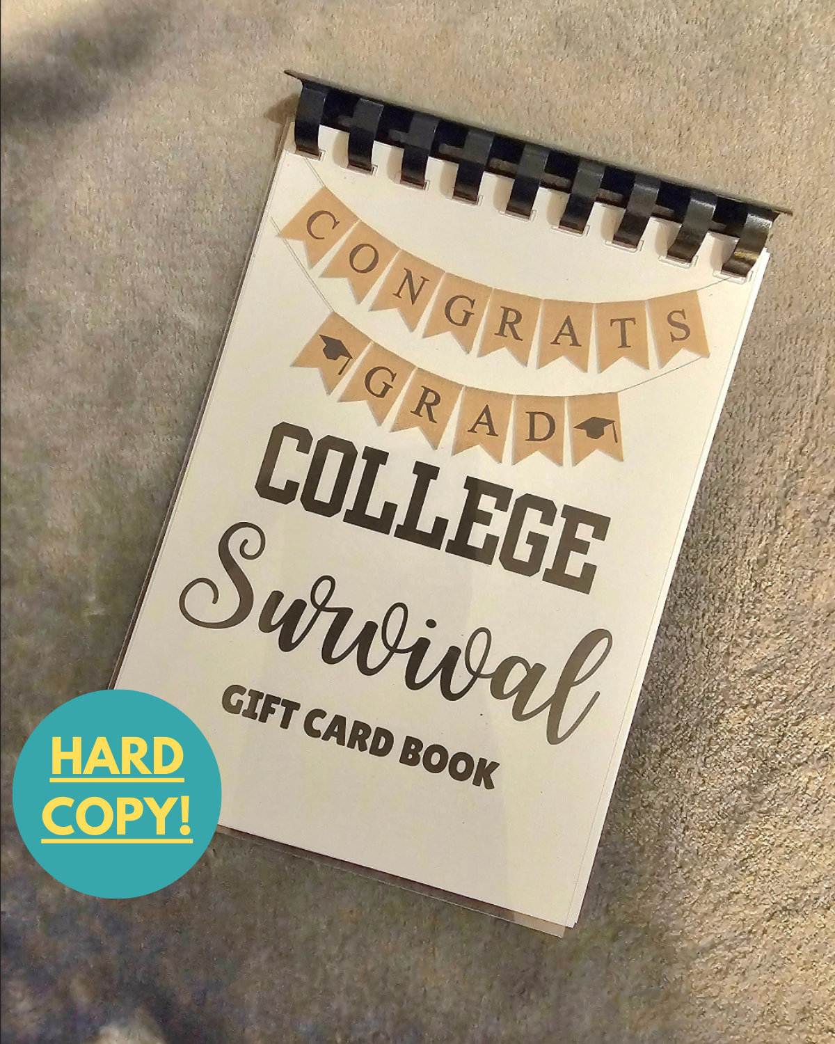 PHYSICAL COPY. College Survival Gift Card Book! Graduation Gift. Birthday Gift Card Book. Sweet 16. Valentines Day, Mother&#39;s Day, Father&#39;s
