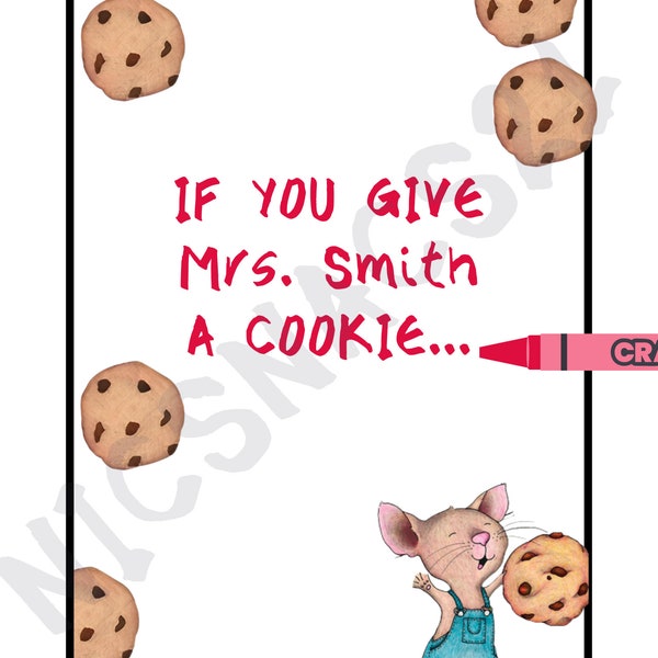 Si vous donnez un cookie à un enseignant. Souris un cookie. Cadeau de remerciement pour l'enseignant. Cadeaux de fin d'année pour les enseignants. FICHIER NUMÉRIQUE !