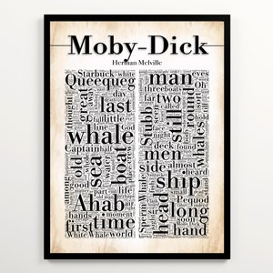 May include: A black and white word cloud art print featuring the title "Moby-Dick" by Herman Melville. The word cloud is made up of words from the novel, including "whale", "sea", "ship", "Ahab", and "Queequeg".