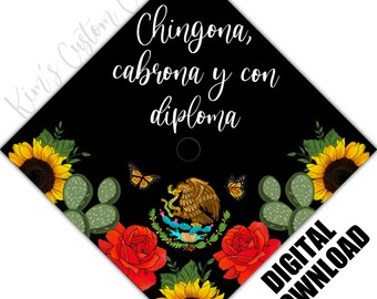 Mexican Flag Emblem Spanish First Gen Graduation Cap Printed Topper DIGITAL DOWNLOAD
