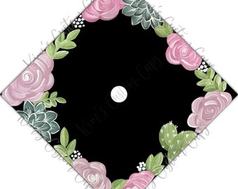 Floral Succulent Graduation Cap Custom Quote Cap Topper