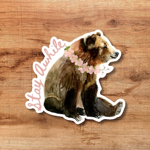 Bear Sticker. Stay Awhile. Water bottle Sticker. Decal. Laptop Sticker.