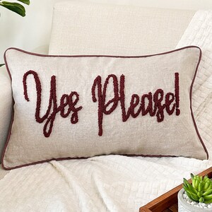 Yes Please Pillow Cover with Punch Needle Embroidery, Custom Quote Pillow Cover