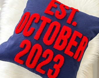Custom Est Pillow Cover for Anniversary, Birth or Wedding