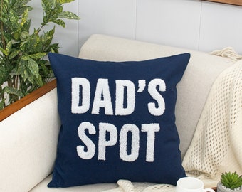 Dad's Spot Pillow Cover, Father's Day Gift for Dad, Birthday Gift for Grandpa, Papa, Pops, Pawpaw