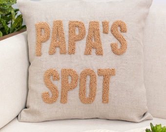 Papa's Spot Pillow Cover, Father's Day Gift for Papa, Birthday Gift for Grandpa, Dad, Pops, Pawpaw
