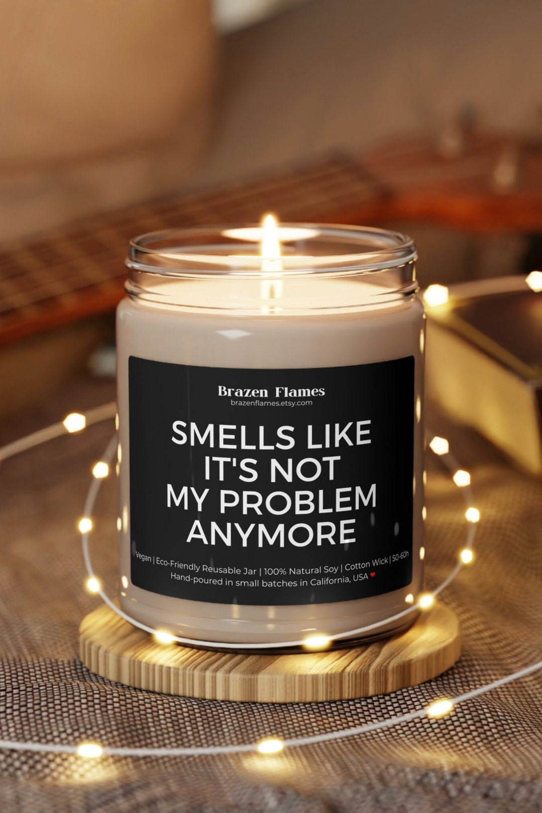 Smells Like It's Not My Problem Anymore Funny Coworker Gift Eco