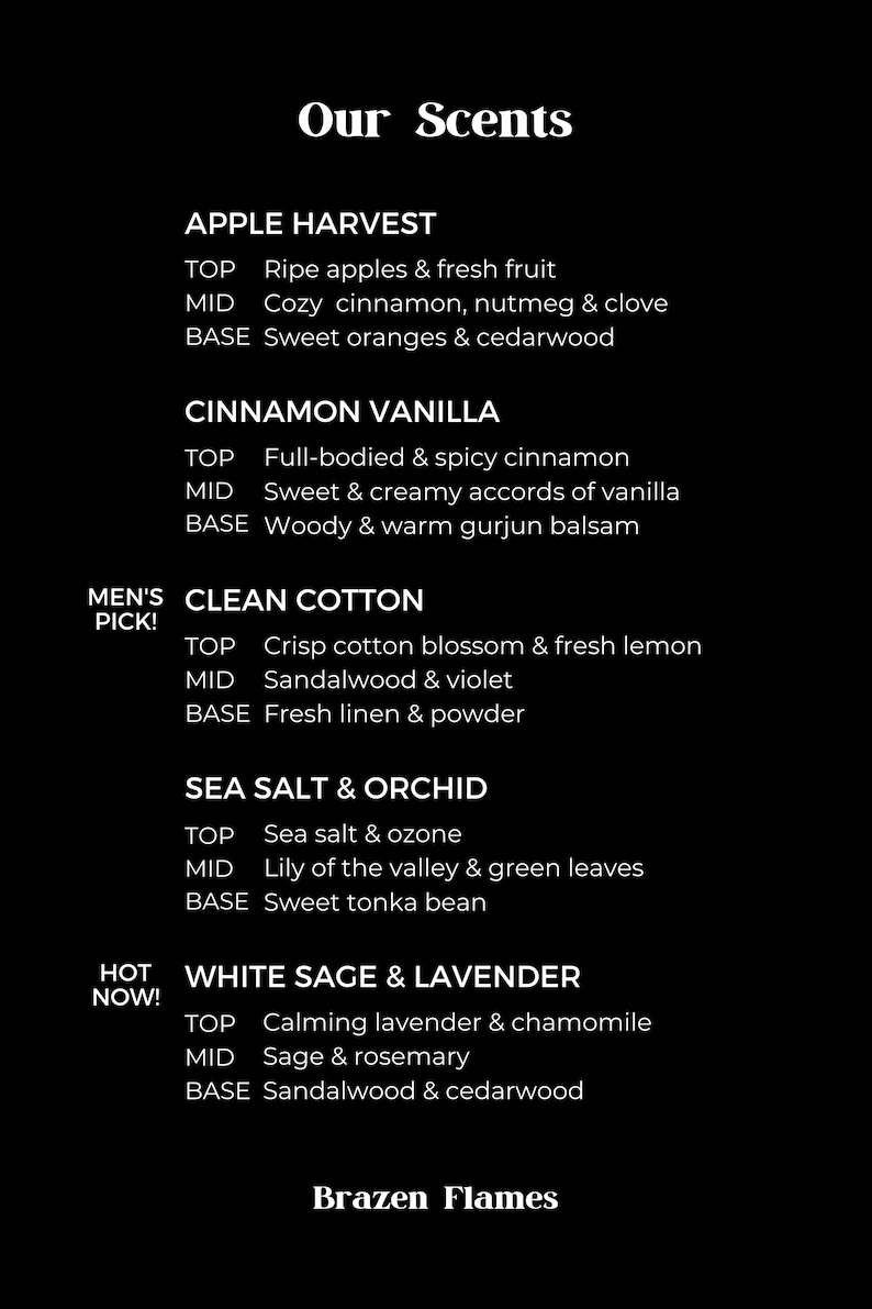 Puede incluir: Gr&aacute;fico negro con descripciones de fragancias de Brazen Flames. Las fragancias incluyen Apple Harvest, Cinnamon Vanilla, Clean Cotton, Sea Salt & Orchid y White Sage & Lavender. El texto "Our Scents" est&aacute; en la parte superior.