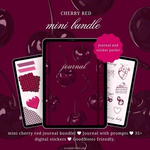 May include: A digital mini bundle with a cherry red theme. The image shows three digital tablets displaying a journal and sticker packs. The journal cover has a cherry illustration. The text reads "CHERRY RED mini bundle" and "Journal and sticker packs!"